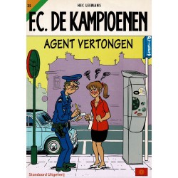 F.C. De Kampioenen - 035 Agent Vertongen - eerste druk 2004