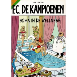 F.C. De Kampioenen - 043 Boma in de wellness - eerste druk 2006