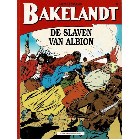 Bakelandt - 074 De slaven van Albion - eerste druk 1998
