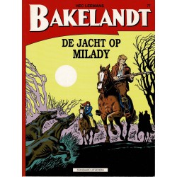 Bakelandt - 077 De jacht op Milady - eerste druk 1999