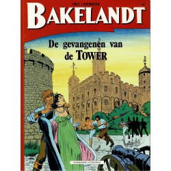 Bakelandt - 057 De gevangenen van de Tower - eerste druk 1992