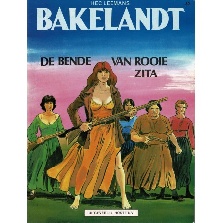 Bakelandt - 032 De bende van Rooie Zita - eerste druk 1986