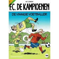 F.C. De Kampioenen - 076 De vinnige voetballer - eerste druk 2013
