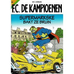 F.C. De Kampioenen - 084 Supermarkske bakt ze bruin - eerste druk 2015