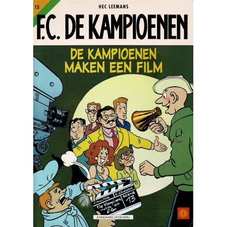F.C. De Kampioenen - 013 De kampioenen maken een film - eerste druk 2000