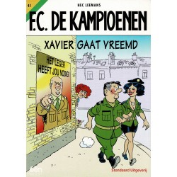 F.C. De Kampioenen - 041 Xavier gaat vreemd - eerste druk 2006