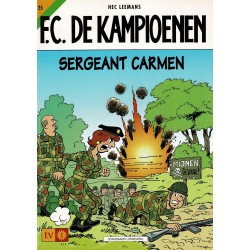 F.C. De Kampioenen - 025 Sergeant Carmen - eerste druk 2002