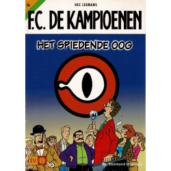 F.C. De Kampioenen - 026 Het spiedende oog - eerste druk 2003