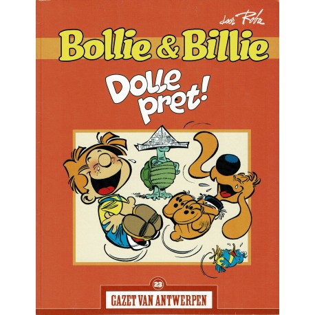 Bollie en Billie - Dolle pret! - De unieke stripreeks Gazet van Antwerpen