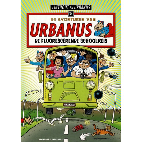 Urbanus - 184 De fluorescerende schoolreis - eerste druk 2019 - Standaard Uitgeverij