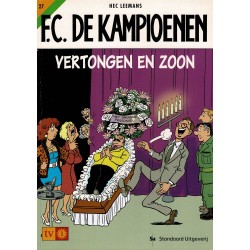 F.C. De Kampioenen - 027 Vertongen en zoon - eerste druk 2003 - Standaard Uitgeverij
