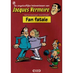 Jacques Vermeire - 005 Fan Fatale - eerste druk 1994