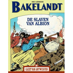 Bakelandt - De slaven van Albion - De unieke stripreeks Gazet van Antwerpen