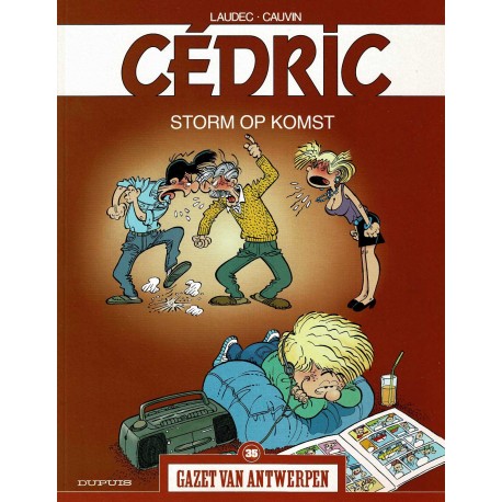 Cédric - Storm op komst - De unieke stripreeks Gazet van Antwerpen