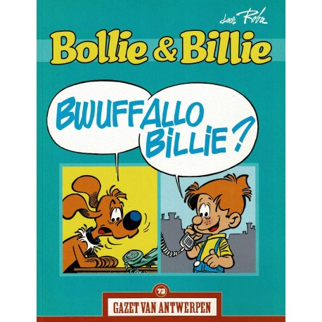 Bollie en Billie - Bwuffallo Billie? - De unieke stripreeks Gazet van Antwerpen