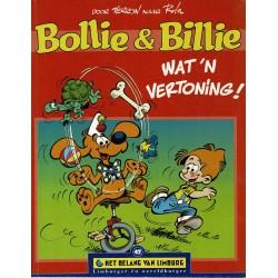 Bollie en Billie - Wat 'n vertoning! - De unieke stripreeks Het Belang van Limburg