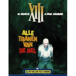 XIII - Alle tranen van de hel - De unieke stripreeks Het Belang van Limburg