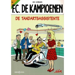 F.C. De Kampioenen - 094 De tandartsassistente - eerste druk 2017 - Standaard Uitgeverij
