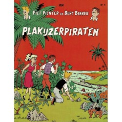 Piet Pienter en Bert Bibber - 004 Plakijzerpiraten - herdruk - De Vlijt, 2e reeks, gelijmd, zwart