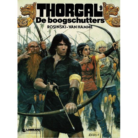 Thorgal - 009 De boogschutters - eerste druk 1985