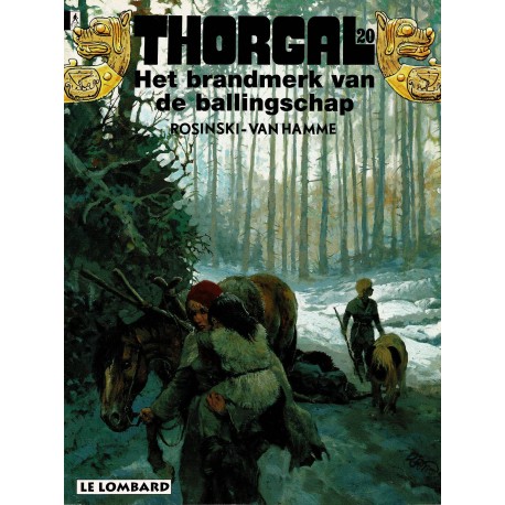 Thorgal - 020 Het brandmerk van de ballingschap - eerste druk 1995