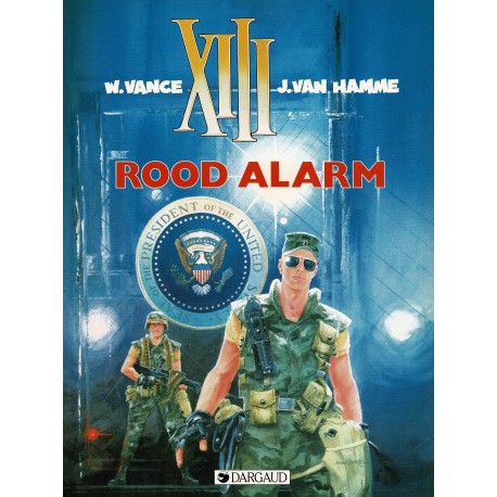 XIII - 005 Rood alarm - eerste druk 1988