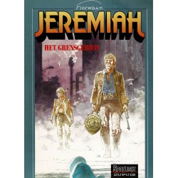 Jeremiah - 019 Het grensgebied - eerste druk 1996