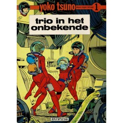 Yoko Tsuno - 001 Trio in het onbekende - herdruk