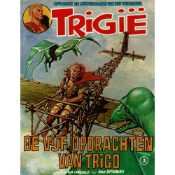 Trigië - 003 De vijf opdrachten van Trigo - herdruk