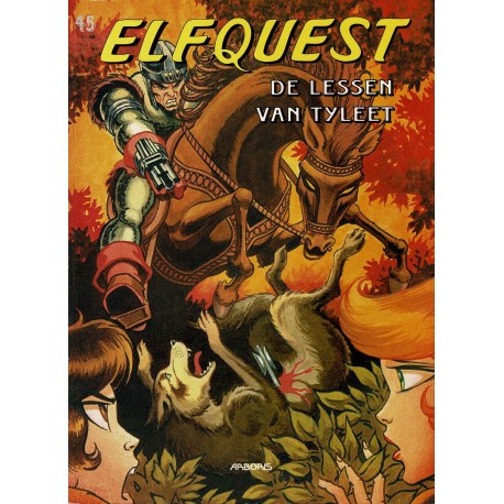 Elfquest - 045 De lessen van Tyleet - eerste druk 1998 - Arboris uitgaven