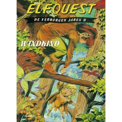 Elfquest - De verborgen jaren - 009 Windkind - eerste druk 1999 - Arboris uitgaven