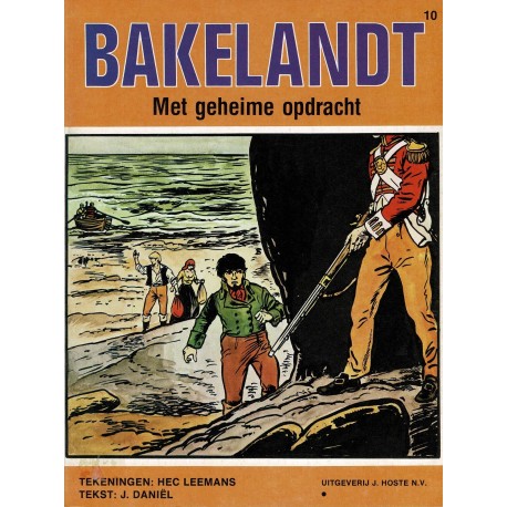 Bakelandt - 010 Met geheime opdracht - herdruk - Uitgeverij Hoste, ongekleurd
