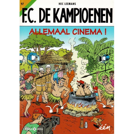 F.C. De Kampioenen - 097 Allemaal cinema! - eerste druk 2017 - Standaard Uitgeverij