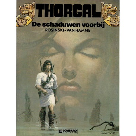 Thorgal - 005 De schaduwen voorbij - eerste druk 1983