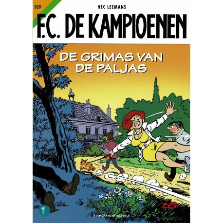 F.C. De Kampioenen - 109 De grimas van de paljas - eerste druk 2020 - Standaard Uitgeverij
