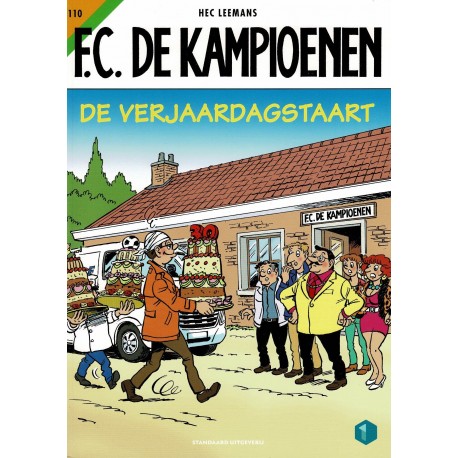 F.C. De Kampioenen - 110 De verjaardagstaart - eerste druk 2020 - Standaard Uitgeverij