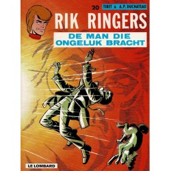 Rik Ringers - 020 De man die ongeluk bracht - herdruk - Lombard uitgaven