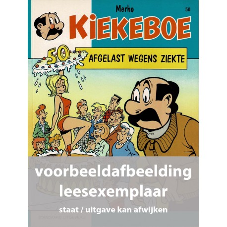Kiekeboe - 050 Afgelast wegens ziekte - in kleur - leesexemplaar