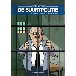 De Buurtpolitie - 004 Het gangsterparadijs - eerste druk 2019 - Standaard Uitgeverij