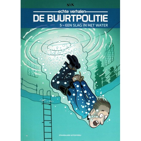 De Buurtpolitie - 005 Een slag in het water - eerste druk 2019 - Standaard Uitgeverij