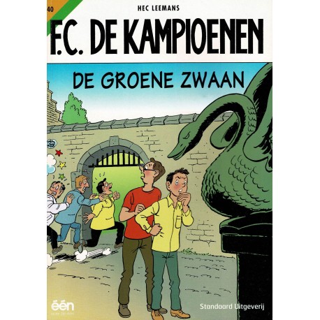 F.C. De Kampioenen - 040 De groene zwaan - eerste druk
