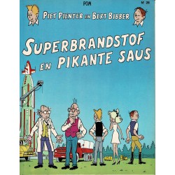 Piet Pienter en Bert Bibber - 028 Superbrandstof en pikante saus