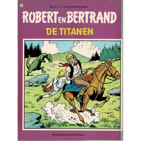 Robert en Bertrand - 038 De Titanen - eerste druk