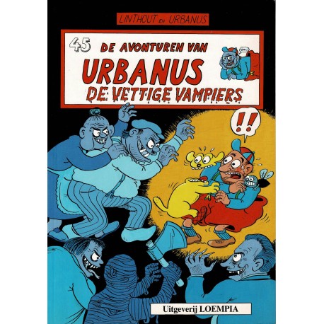 Urbanus - 045 De vettige vampiers - eerste druk