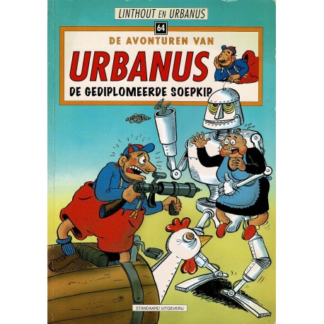 Urbanus - 064 De gediplomeerde soepkip - eerste druk